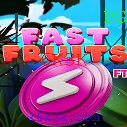 Descubra o Empolgante Jogo 'FastFruits' com a Palavra-Chave Secreta '6K3K'