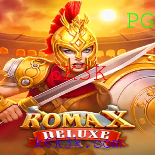 Descubra RomaXDeluxe: O Jogo que Está Conquistando Milhares com a Palavra-chave 6K3K